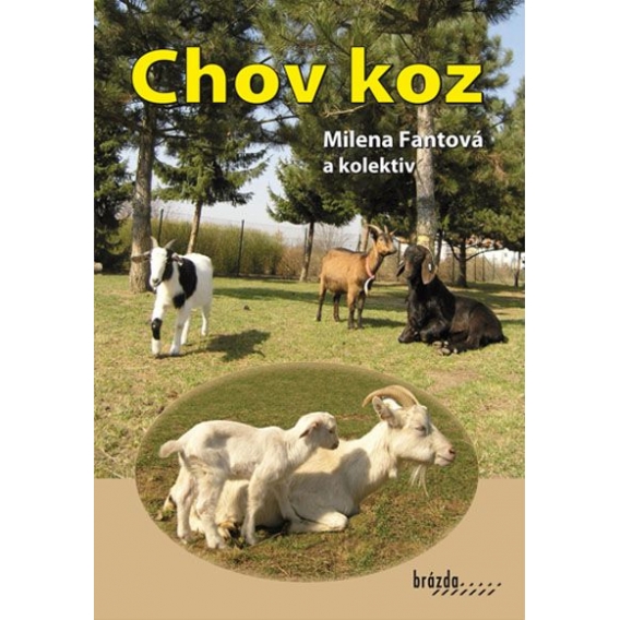 Obrázok pre Kniha CHOV KOZ - Milena Fantová a kolektív